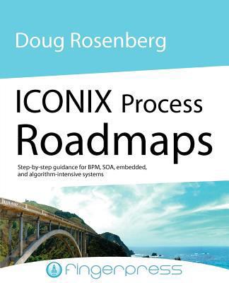 Cover of ICONIX Process Roadmaps