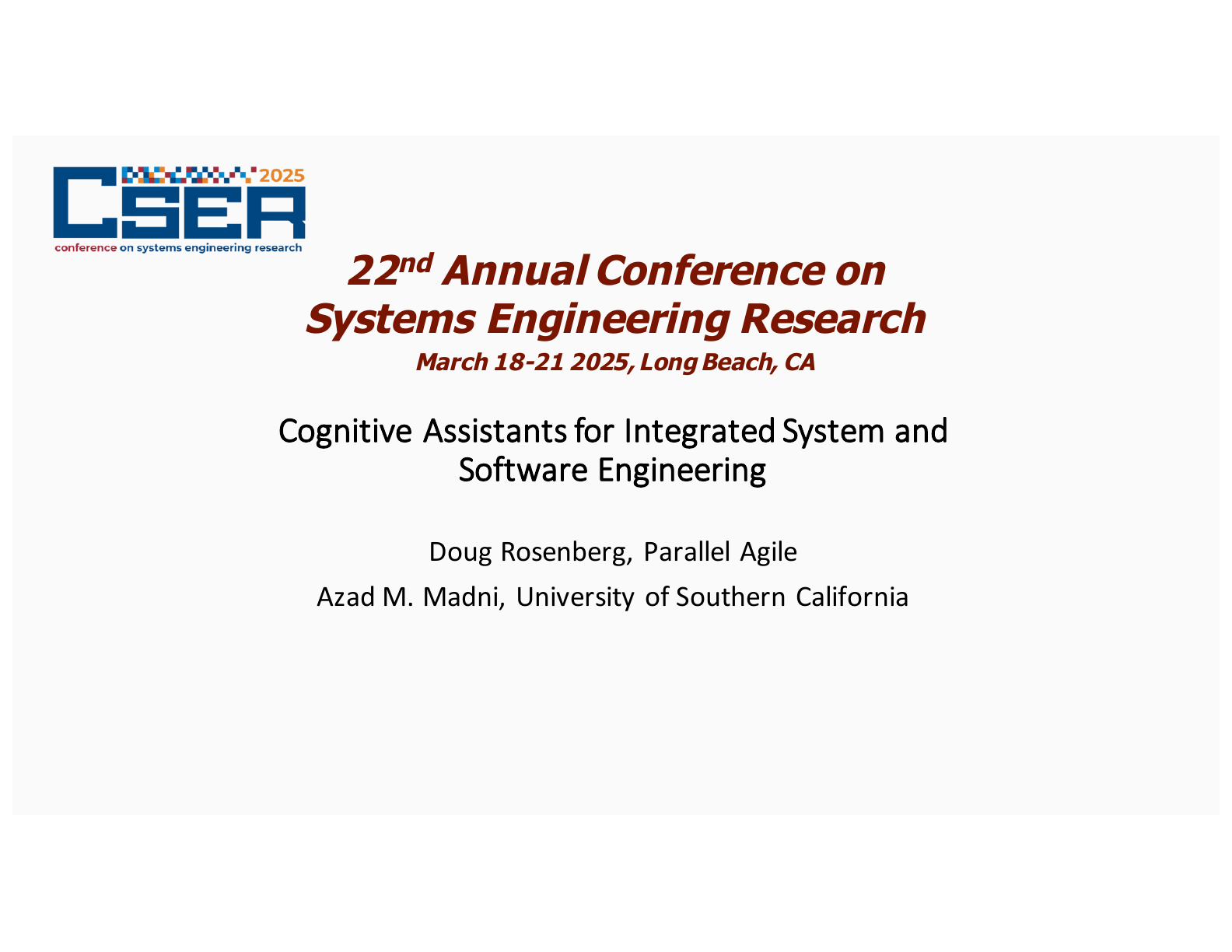 Cognitive Assistants for Integrated System/Software Engineering title slide