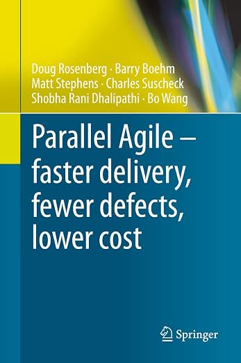 Cover of Parallel Agile, co-authored by Doug Rosenberg and Barry Boehm
